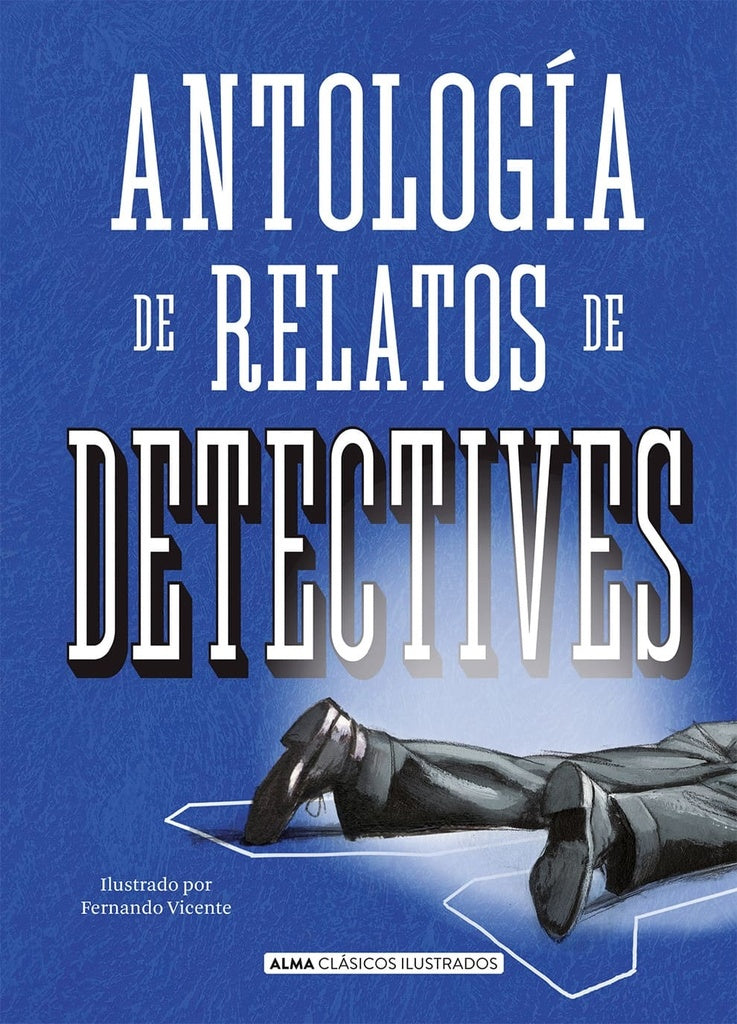 Antología de relatos de detectives  | Autores Varios