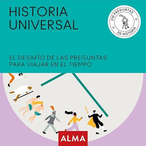HISTORIA UNIVERSAL - DESAFIO DE PREGUNTAS