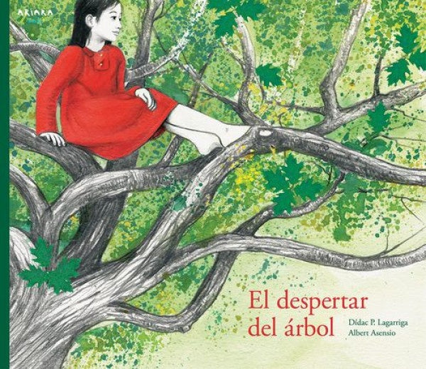 El despertar del árbol  | Dídac P.  Lagarriga