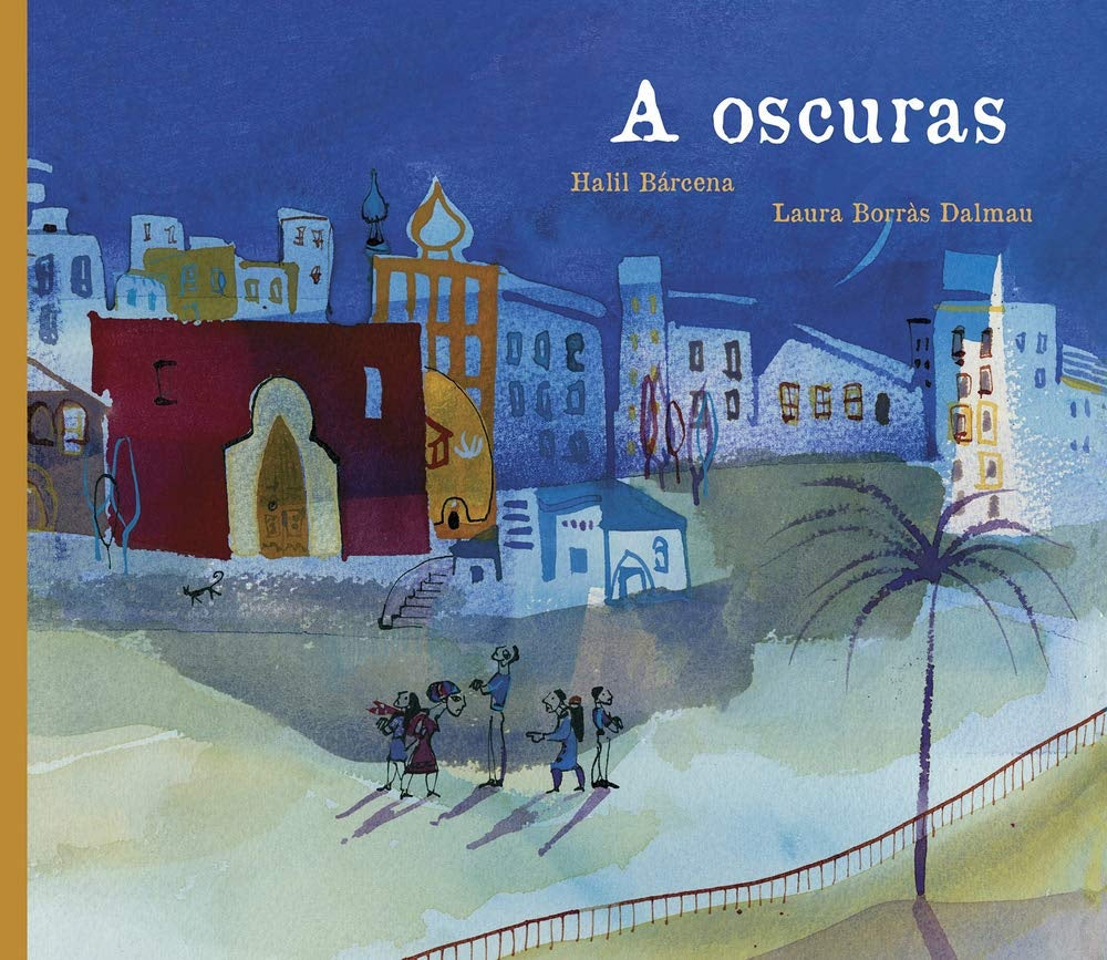 A oscuras  | Halil Bárcena