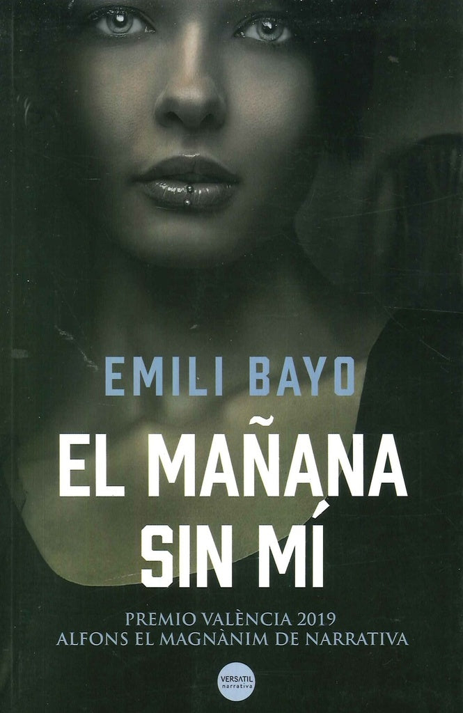 EL MAÑANA SIN MÍ | EMILI BAYO