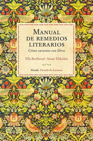MANUAL DE REMEDIOS LITERARIOS | ELLA BERTHOUD