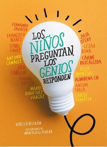 LOS NIÑOS PREGUNTAN, LOS GENIOS RESPONDEN | REBECCA BELTRÁN
