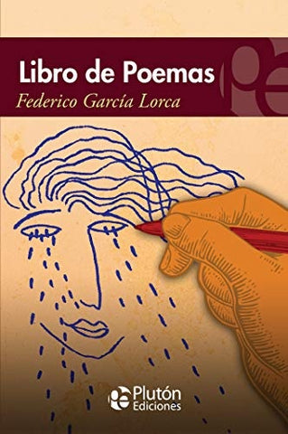 LIBRO DE POEMAS.. | Federico García Lorca