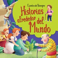 HISTORIAS ALREDEDOR DEL MUNDO  | sin autor