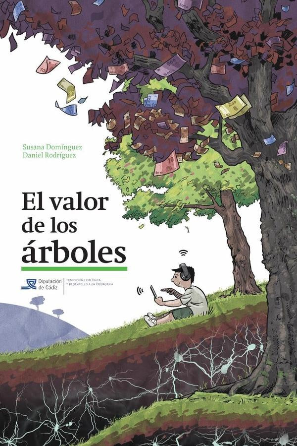 El valor de los árboles | Rodríguez, Domínguez Lerena
