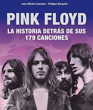 PINK FLOYD. LA HISTORIA DETRAS DE SUS 179 CANCIONES  | VACIO