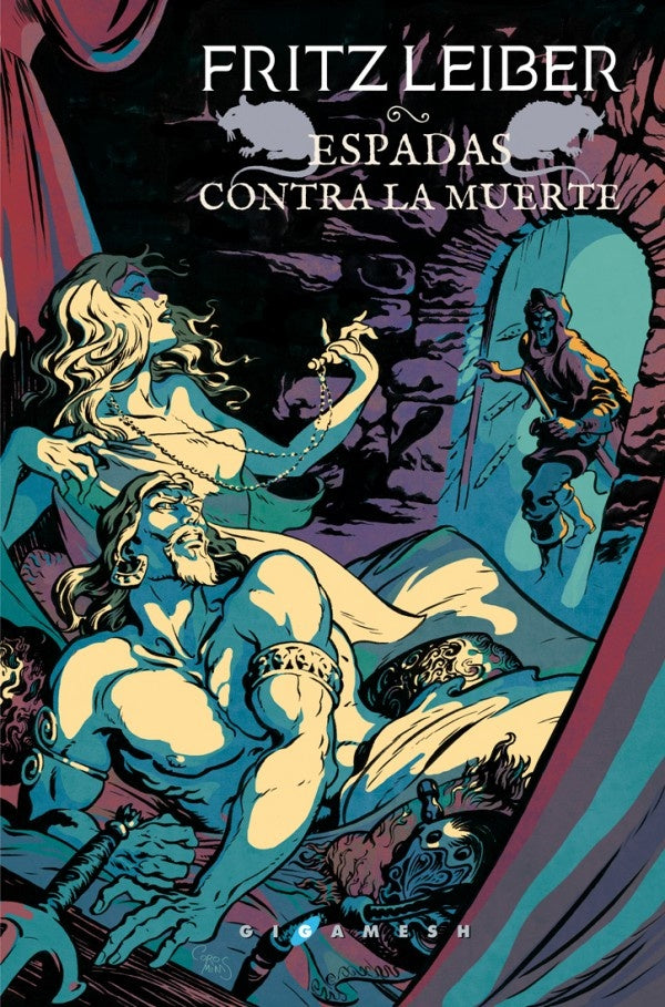 Espadas contra la muerte* | Fritz Leiber