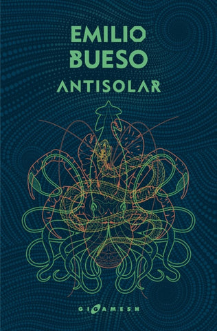 ANTISOLAR | Emilio Bueso