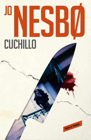 CUCHILLO..* | Jo Nesbo