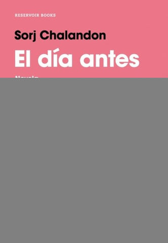 El día antes.F |  Sorj  Chalandon