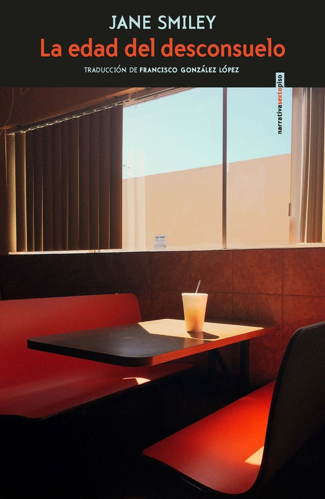 La edad del desconsuelo  | Jane Smiley