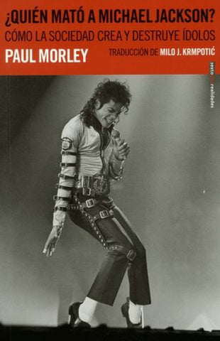 QUIÉN MATÓ A MICHAEL JACKSON?.. | PAUL MORLEY