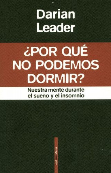 ¿POR QUÉ NO PODEMOS DORMIR?.. | Darian Leader