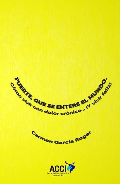 Fuerte, que se entere el mundo | Carmen García Roger
