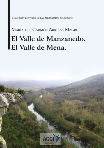 El Valle de Manzanedo. El Valle de Mena. | Arribas Magro, Arribas