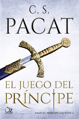 EL JUEGO DEL PRINCIPE (SAGA EL PRINCIPE CAUTIVO 2)  | C.S. Pacat