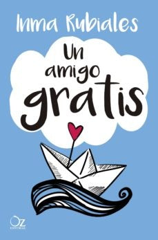 Un amigo gratis | Inma Rubiales