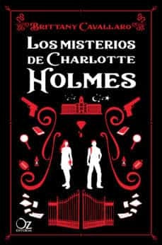 Los misterios de Charlotte Holmes  | Brittany Cavallaro