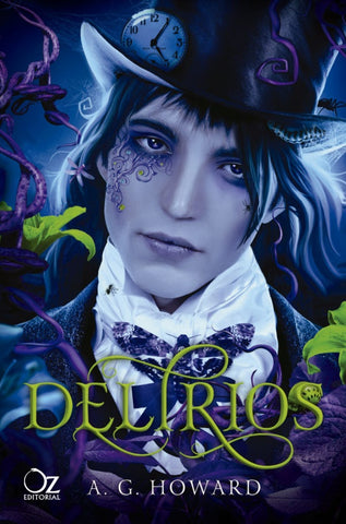 DELIRIOS.. | A.G HOWARD