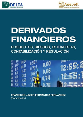 Derivados financieros  | Francisco Javier Fernández Fernández