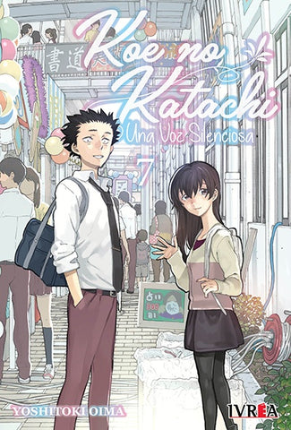 KOE NO KATACHI : UNA VOZ SILENCIOSA 07 .. | YOSHITOKI  OIMA