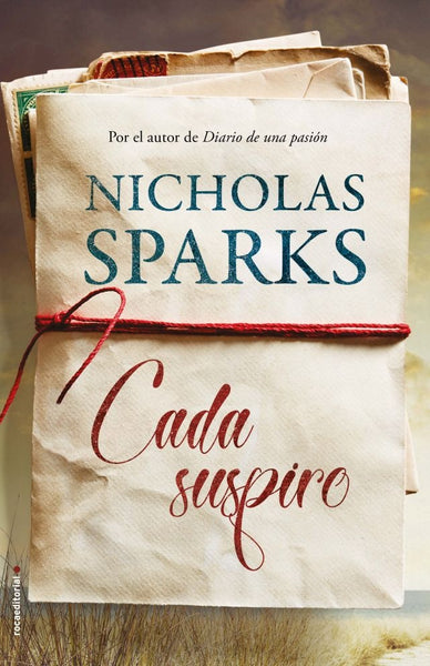 CADA SUSPIRO*.. | Nicholas Sparks