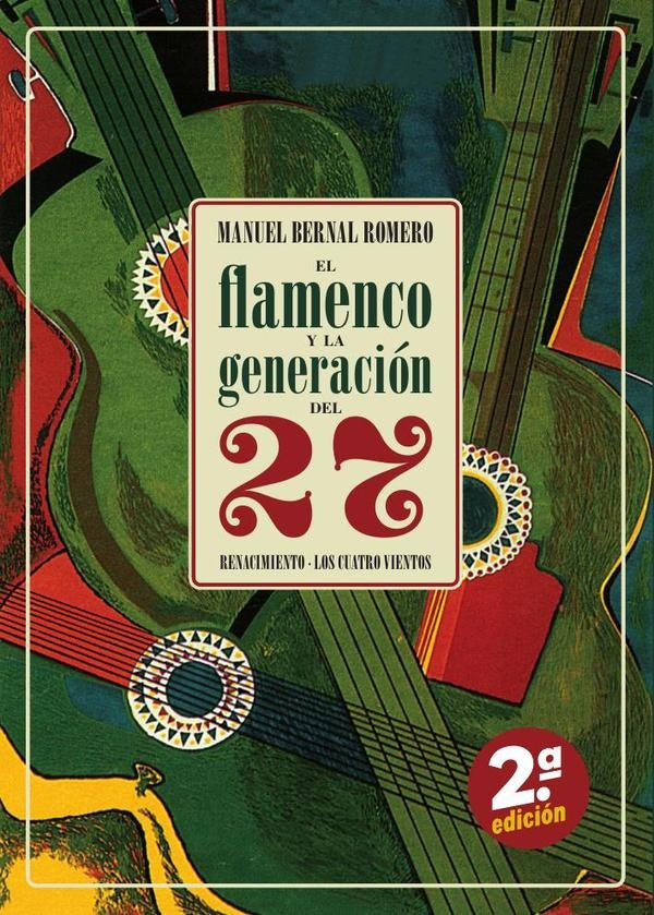 El flamenco y la generación del 27 | Manuel Bernal Romero