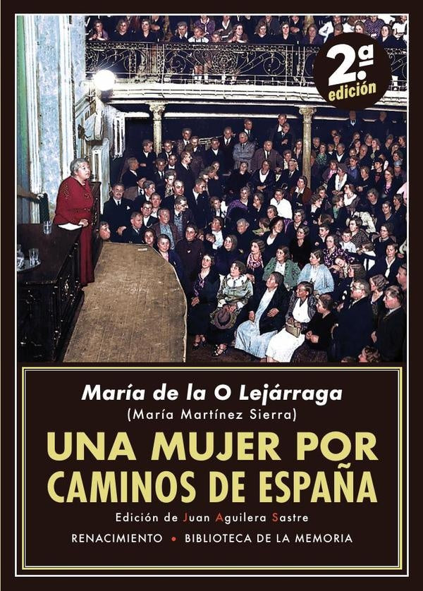 Una mujer por caminos de España | Lejárraga, Aguilera Sastre