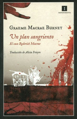 UN PLAN SANGRIENTO | GRAEME  MAGRAE BURNET