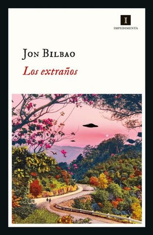 LOS EXTRAÑOS | Jon Bilbao