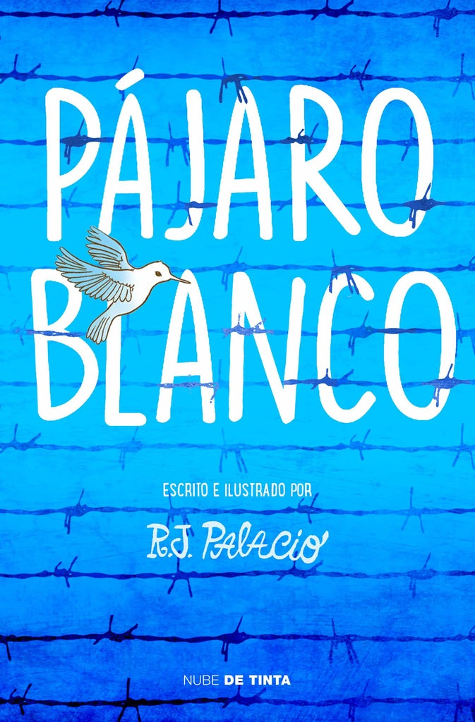 PAJARO BLANCO*.F | R.J. PALACIO