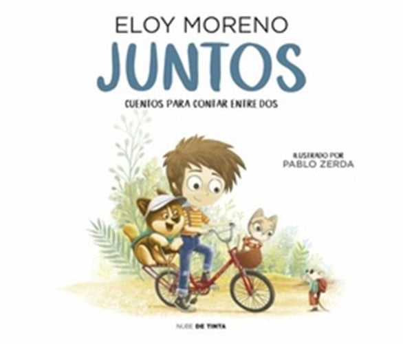 JUNTOS..* | Eloy Moreno