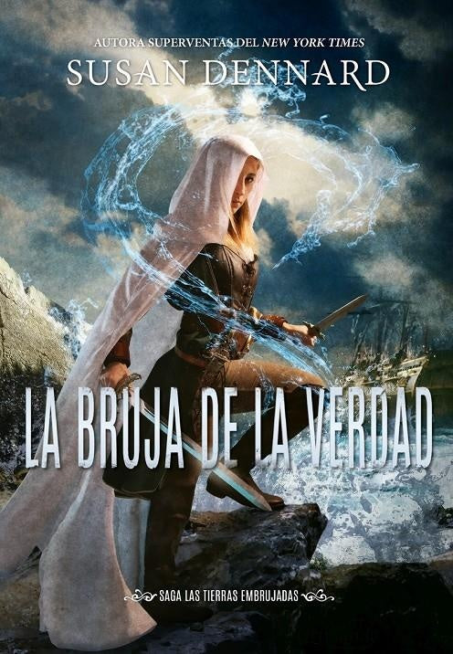 La bruja de la verdad. Las Tierras embrujadas 1 | Dennard