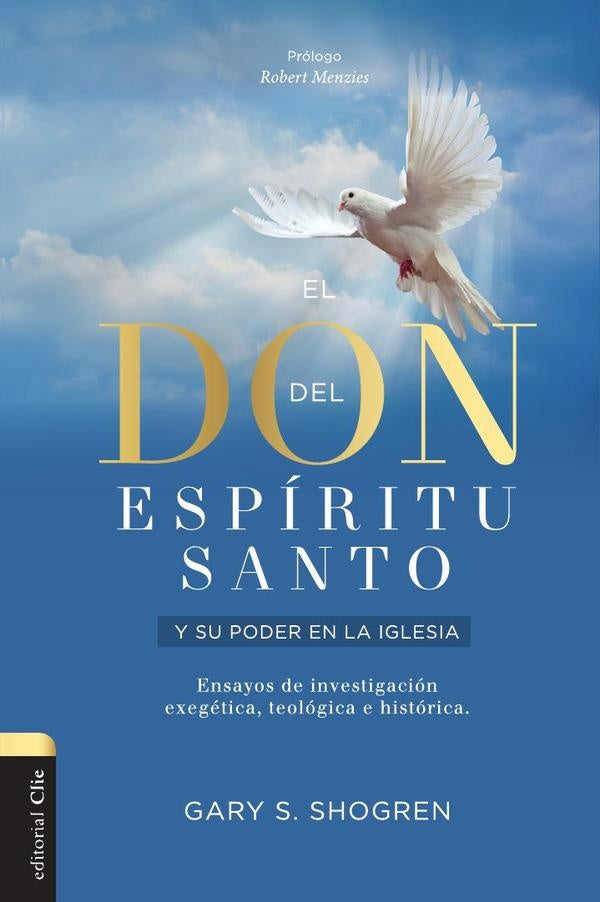 El  don del Espíritu Santo y su poder en la iglesia | Gary Shogren