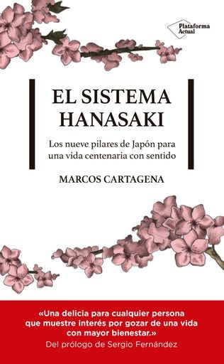 EL SISTEMA HANASAKI  | MARCOS  CARTAGENA