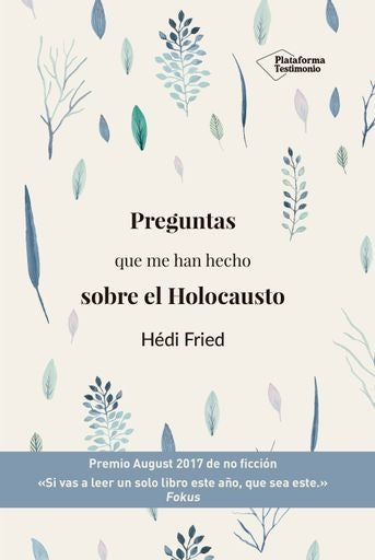 Preguntas que me han hecho sobre el Holocausto | Fried