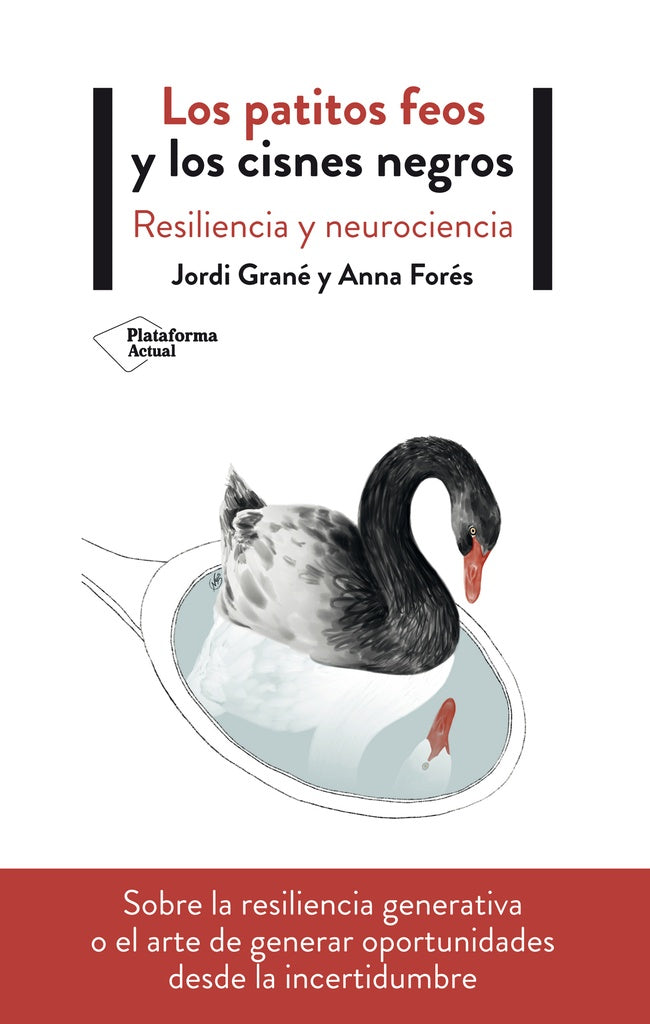Los patitos feos y los cisnes negros | Forés