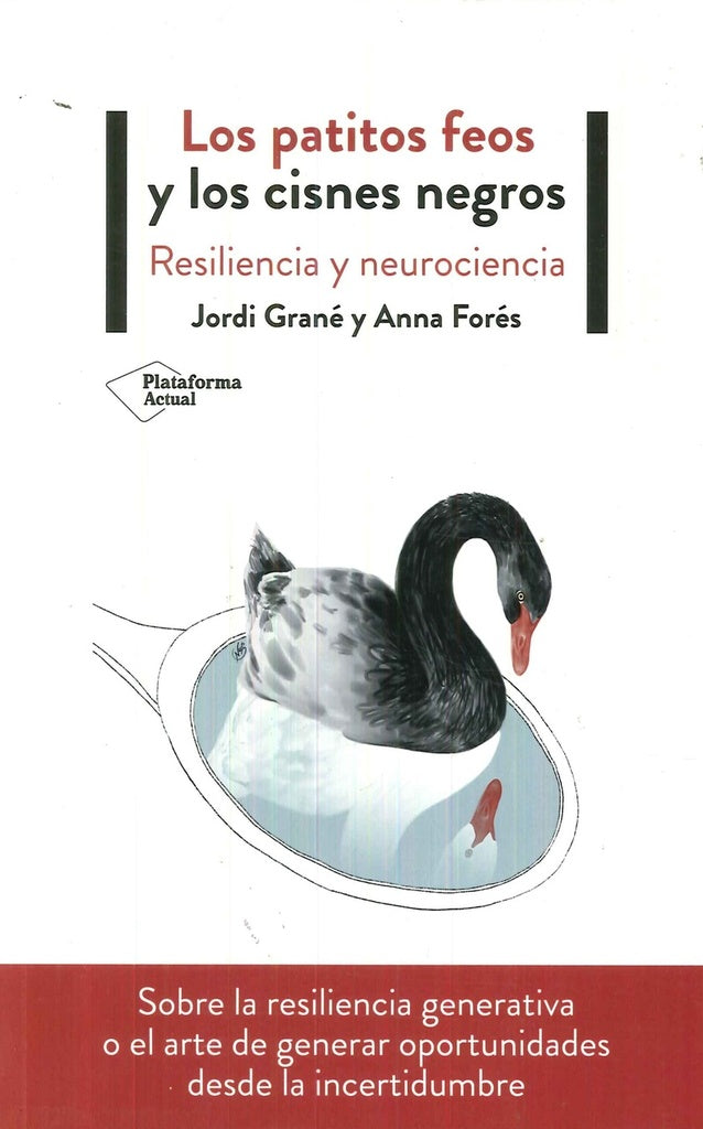 Los patitos feos y los cisnes negros | Forés