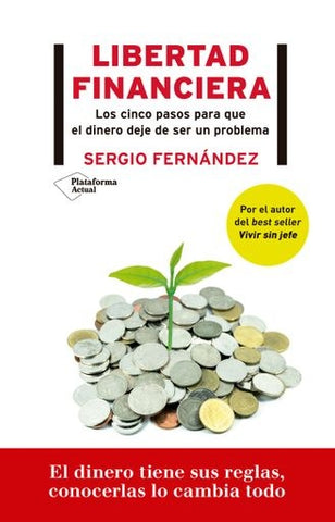 LIBERTAD FINANCIERA.. | Sergio Fernández