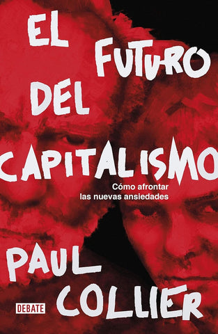 El futuro del capitalismo  | Paul Collier