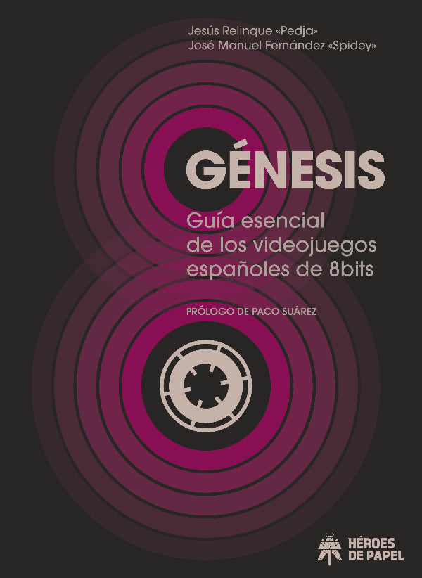 Génesis | Relinque «Pedja», Fernández «Spidey»