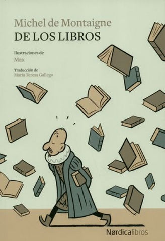 DE LOS LIBROS..  | Michel  de Montaigne