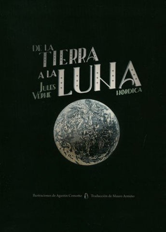 DE LA TIERRA A LA LUNA.. | Jules Verne