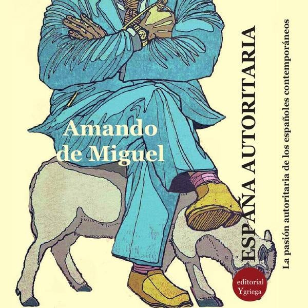 España autoritaria | Díaz Hernández, Miguel  Rodríguez