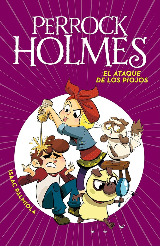 PERROCK HOLMES 11. ATAQUE DE LOS PIOJOS* | Isaac Palmiola