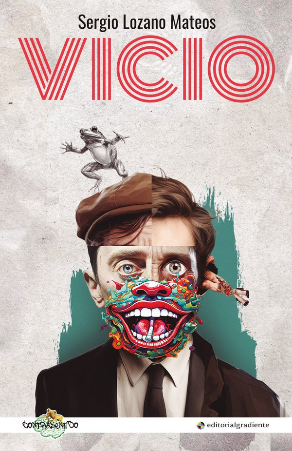 Vicio | Sergio Lozano Mateos