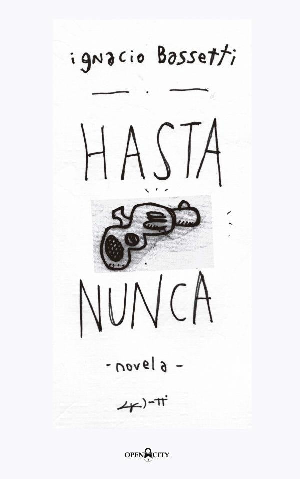 Hasta nunca | Ignacio Bassetti Ferrer