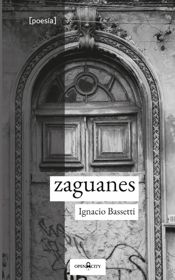 Zaguanes | Ignacio Bassetti Ferrer