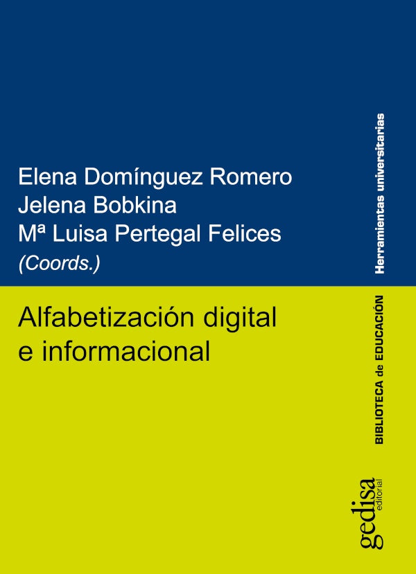 Alfabetización digital e informacional | Bobkina, Pertegal Felices y otros